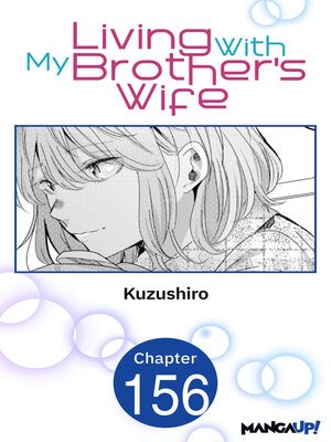 cover image of Living With My Brother's Wife, Chapter 156